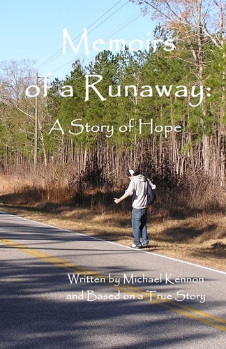 Memoirs of a Runaway : A Story of Hope