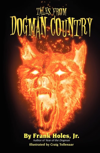 Tales From Dogman Country