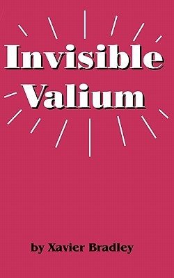 Invisible Valium The Philosophy for Overcoming Stress and Anxiety
