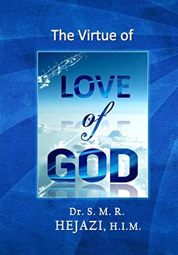 The Virtue of Love of God Comparative Moral Virtue Theory