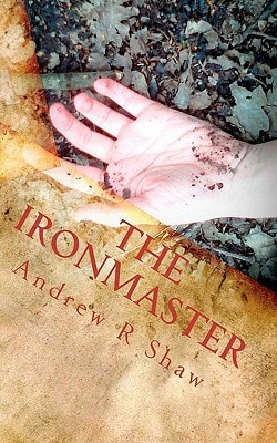 The Ironmaster The Weald Wood Legends