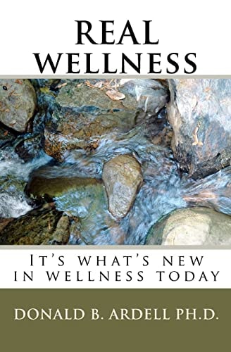 Real Wellness It's What's New in Wellness Today