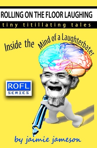 Rolling on the Floor Laughing Inside the Mind of a Laughterbater