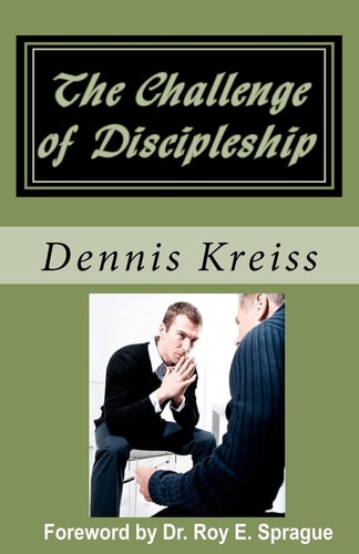 The Challenge of Discipleship Changing the World One Person at a Time