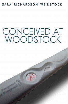 Conceived at Woodstock