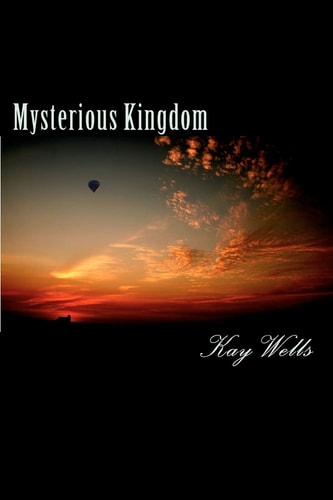 Mysterious Kingdom How Nostradamus Foresaw Our Age