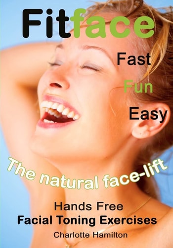Fitface Hands Free Facial Toning Exercises
