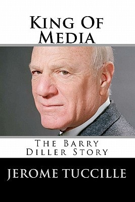 King Of Media The Barry Diller Story