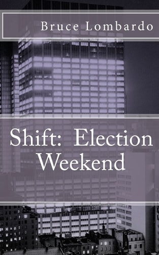 Shift Election Weekend