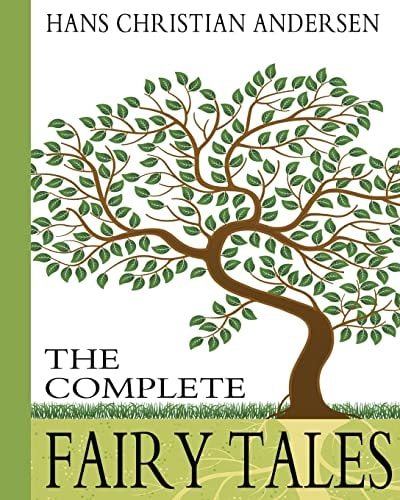 Hans Christian Andersen The Complete Fairy Tales