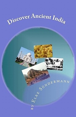 Discover Ancient India Big Picture and Key Facts