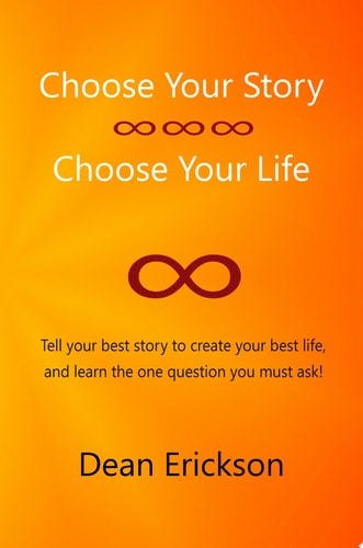 Choose Your Story, Choose Your Life