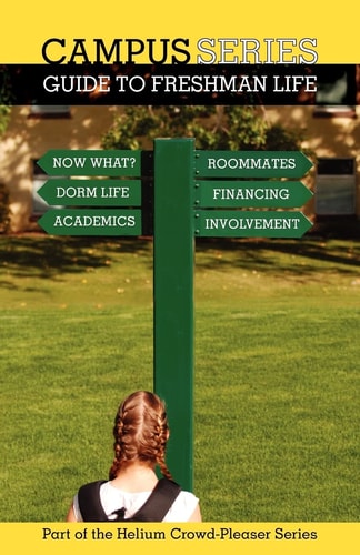 Guide to Freshman Life
