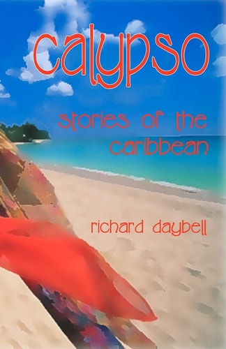 Calypso Stories of the Caribbean