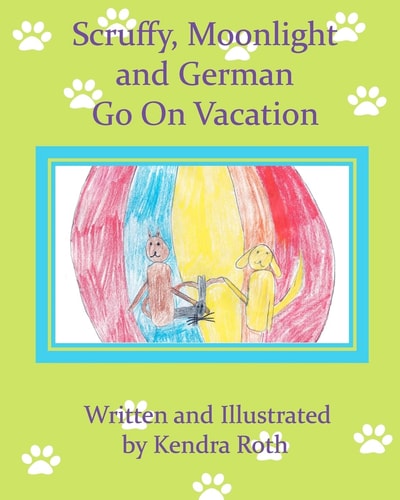 Scruffy, Moonlight, and German GO on VACATION