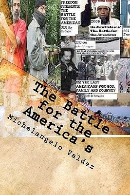 The Battle for the America's Michelangelos' Tales of the Last Americans/ Book5 Volume 6 of A World at War