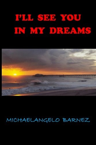 I'll See You in My Dreams The Power of Love