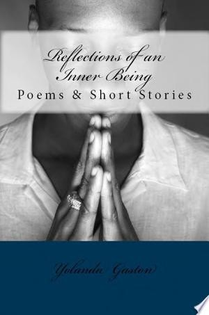 Reflections of an Inner Being