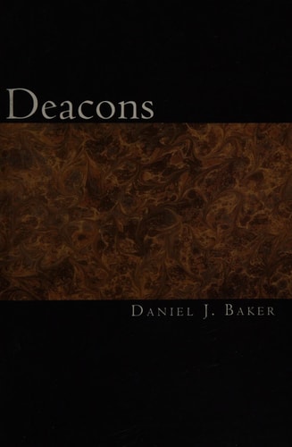 Deacons Serving God, Serving God's People