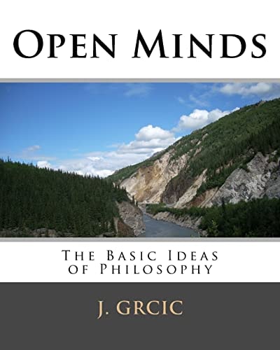 Open Minds The Basic Ideas of Philosophy
