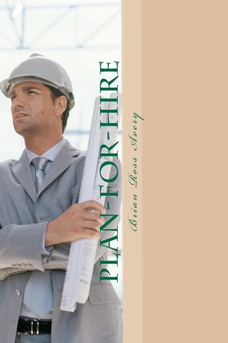 Plan-For-Hire Choosing You in a Dead Economy