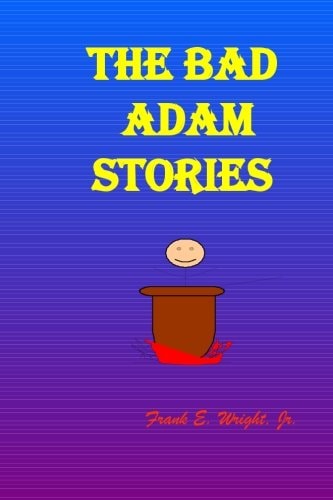The Bad Adam Stories