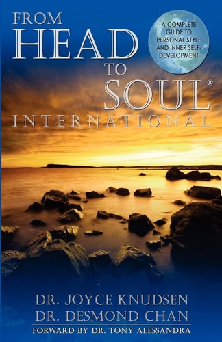From Head to Soul, (r) International A Complete Guide to Personal Style and Inner Self-Development