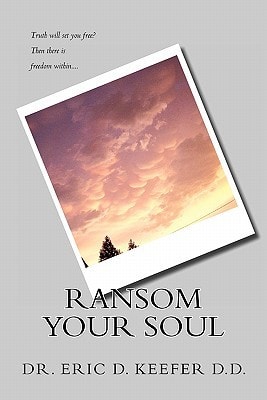 Ransom Your Soul Taking Back the Truth
