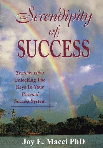 Serendipity of SUCCESS Treasure Hunt Unlocking the Keys to Your Personal SUCCESS System