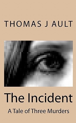 The Incident