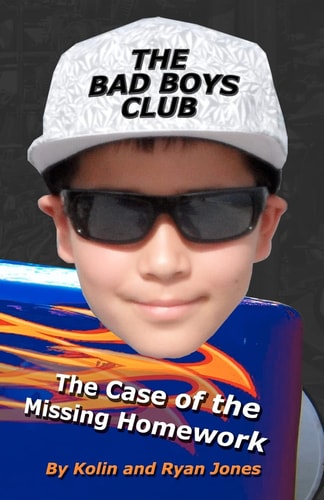 The Bad Boys Club The Case of the Missing Homework