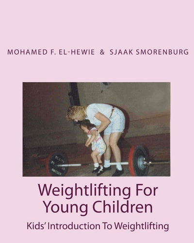 Weightlifting For Young Children Kids' Introduction To Weightlifting