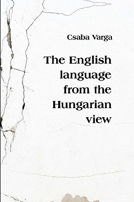The English Language from the Hungarian View