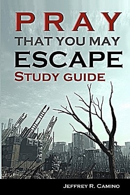 Pray That You May Escape Study Guide An Eye-Opening Look at the World Around You