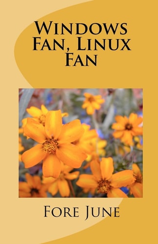 Windows Fan, Linux Fan