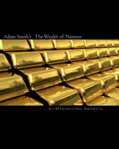 Adam Smith's The Wealth of Nations