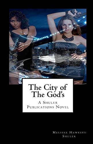 The City of The God's