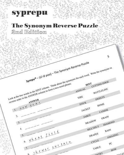 Syrepu(r) (Si Re Poo) the Synonym Reverse Puzzle 750 Syrepu Puzzles