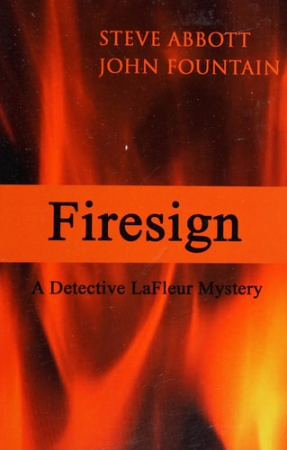 Firesign A Detective LaFleur Mystery
