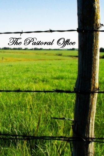 The Pastoral Office