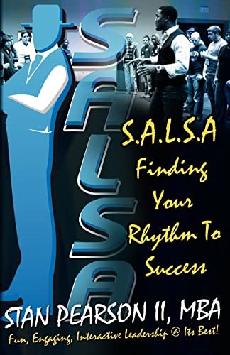 S.A.L.S.a Finding Your Rhythm to Success