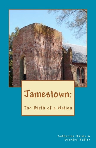 Jamestown The Birth of a Nation