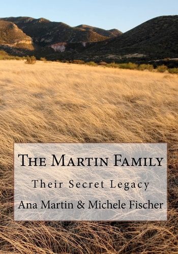 The Martin Family Their Secret Legacy