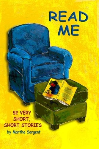Read Me 52 Very Short, Short Stories