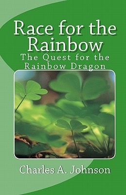 Race for the Rainbow The Quest for the Rainbow Dragon