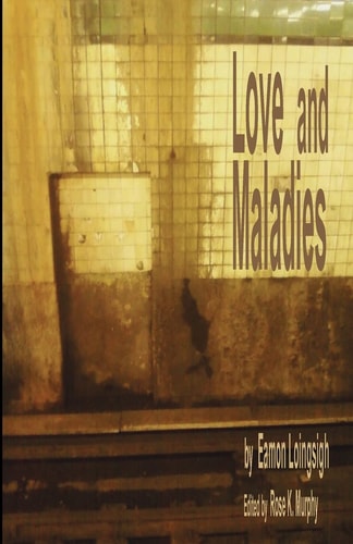 Love and Maladies