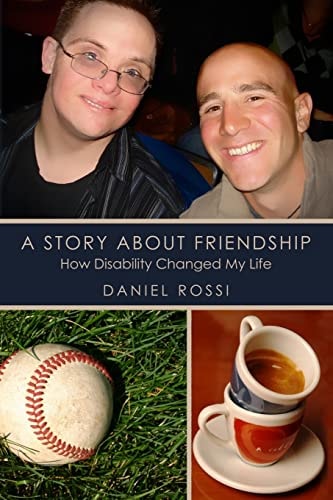 A Story about Friendship How Disability Changed My Life