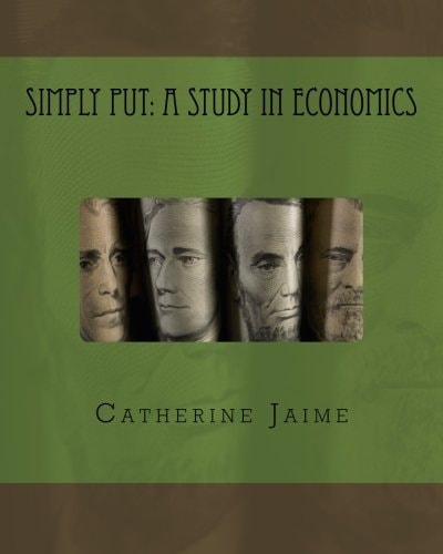 Simply Put A Study in Economics