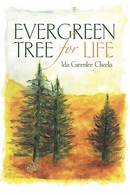 Evergreen Tree for Life