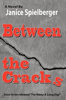 Between The Cracks ---